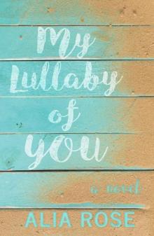 My Lullaby of You