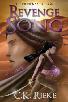 Revenge Song (The Dragon Sands Book 2)