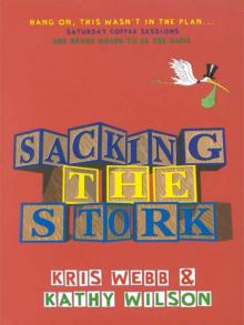 Sacking the Stork