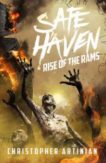 SAFE HAVEN: RISE OF THE RAMS