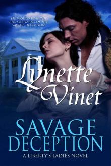 Savage Deception (Liberty's Ladies)