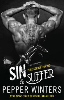 Sin & Suffer (Pure Corruption MC #2)