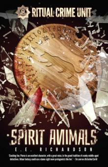 Spirit Animals (Ritual Crime Unit Book 3)