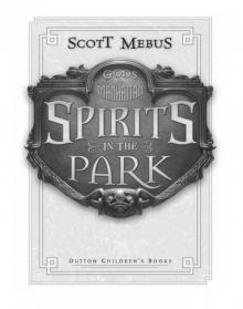 Spirits in the Park