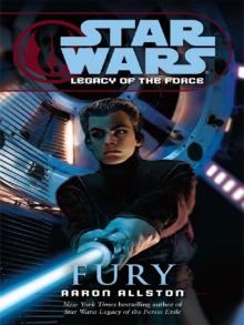 Star Wars: Legacy of the Force: Fury