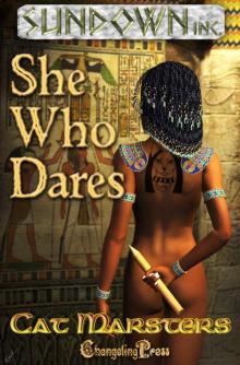 Sundown Inc.: She Who Dares