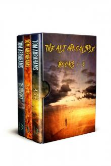 The Alt Apocalypse: Books 1-3