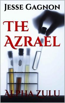 The Azrael (Book 3): Alpha Zulu