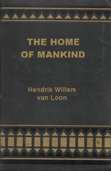 The Home of Mankind