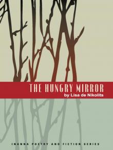 The Hungry Mirror