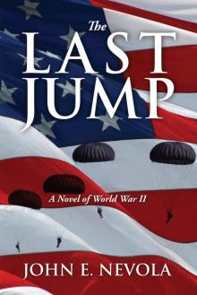 The Last Jump: A Novel of World War II