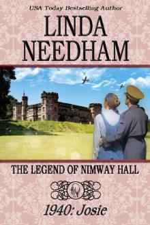 The Legend of Nimway Hall: 1940-Josie