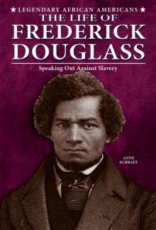 The Life of Frederick Douglass