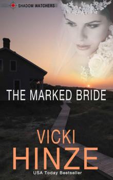 The Marked Bride (Shadow Watchers Book 1)