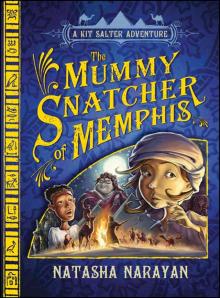 The Mummy Snatcher of Memphis