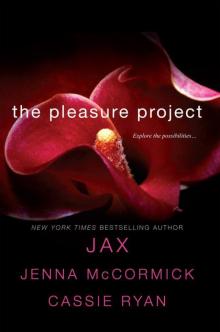 The Pleasure Project (Jax)