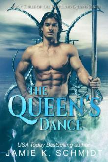 The Queen's Dance: Book 3 of The Emerging Queens Series