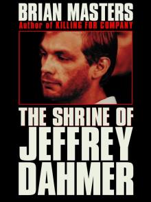 The Shrine of Jeffrey Dahmer