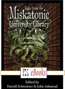 The Tales from the Miskatonic University Library