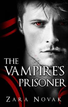 The Vampire's Prisoner (Tales of Vampires Book 2)