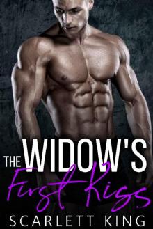 The Widow’s First Kiss