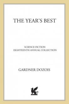 The Year's Best Science Fiction: Eighteenth Annual Collection