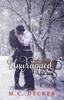 Unwrapped (The Unspoken Series)