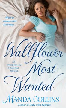 Wallflower Most Wanted--A Studies in Scandal Novel