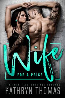 WIFE FOR A PRICE: A Hitman Fake Marriage Romance