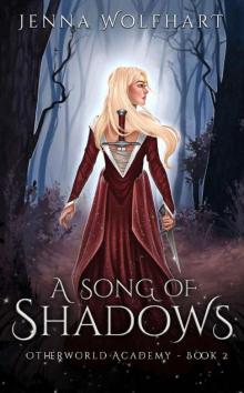 A Song of Shadows