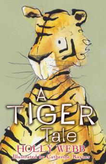 A Tiger Tale