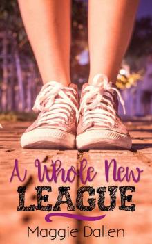 A Whole New League (Briarwood High Book 2)