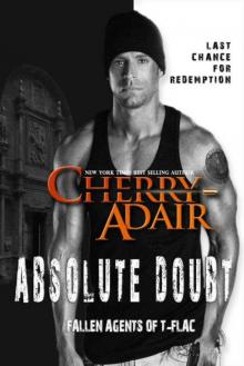 Absolute Doubt (Fallen Agents of T-FLAC Book 1)