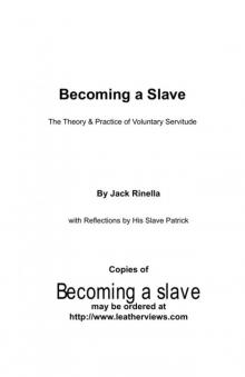 Becoming A Slave