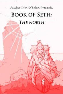 Book of Seth: The North: A Fallen Chronicles Book