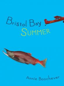 Bristol Bay Summer