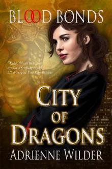 City of Dragons: Blood Bonds