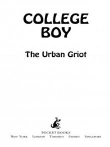 College Boy : A Novel (9781416586500)