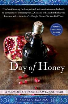 Day of Honey: A Memoir of Food, Love, and War