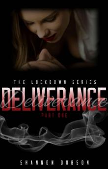 Deliverance (The LockDown Series Book 1)