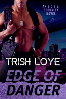 Edge of Danger (Edge Security Series Book 3)