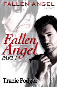 Fallen Angel, Part 1