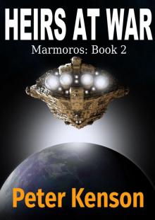 Heirs at War (The Marmoros Trilogy Book 2)