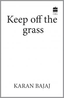 Keep Off the Grass