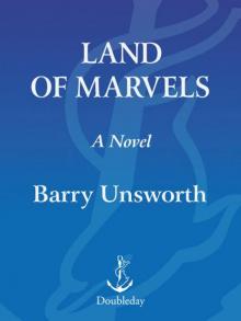 Land of Marvels: A Novel