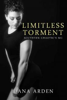 Limitless Torment (Southern Chaotic's MC Book 4)