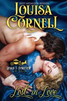 Lost In Love (Road To Forever Series #1)