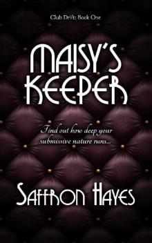 Maisy's Keeper