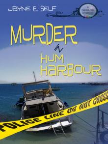 Murder in Hum Harbour