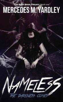 Nameless: The Darkness Comes